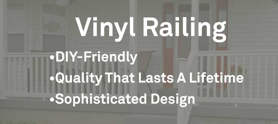 Weatherables Vinyl Railing - DIY-friendly - Quality That Lasts A Lifetime - Sophisticated Design